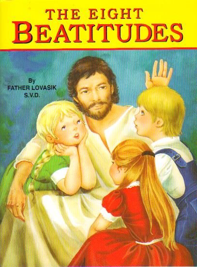 The Eight Beatitudes Children's Book - St. Joseph Picture Book Series #384