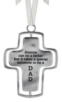 Takes a Special Someone to be a Dad Spinning Hanging Metal Cross Ornament
