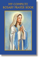 Complete Rosary Prayer Book by Aquinas Press