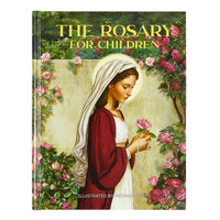 The Rosary For Children Hardcover Book - Illustrated by Michael Adams