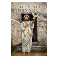 Receive the Holy Spirit Confirmation Prayer Book J0118