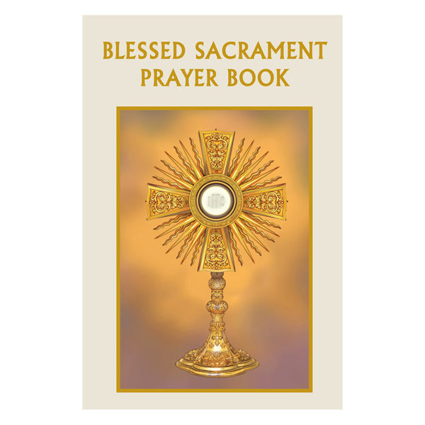 Blessed Sacrament Prayer Book - Great for Adoration MC001