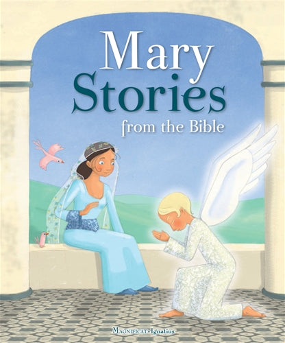 Mary Stories From the Bible Hardcover Children's Book by Ignatius Press 9781621642541
