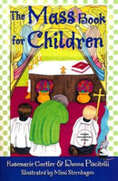 The Mass For Children Soft Cover Book 9781592760756