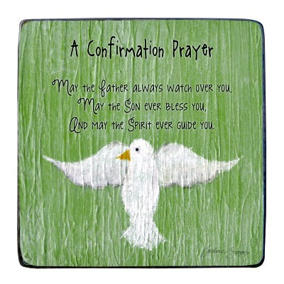 Confirmation Prayer Standing Plaque by Caroline Simas Cathedral Art